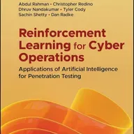 Reinforcement Learning for Cyber Operations: Applications of Artificial Intelligence for Penetration Testing