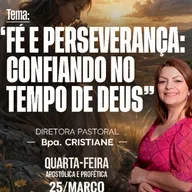 A24MOD68_20260325 - Fé e Perseverança – Confiando no Tempo de Deus