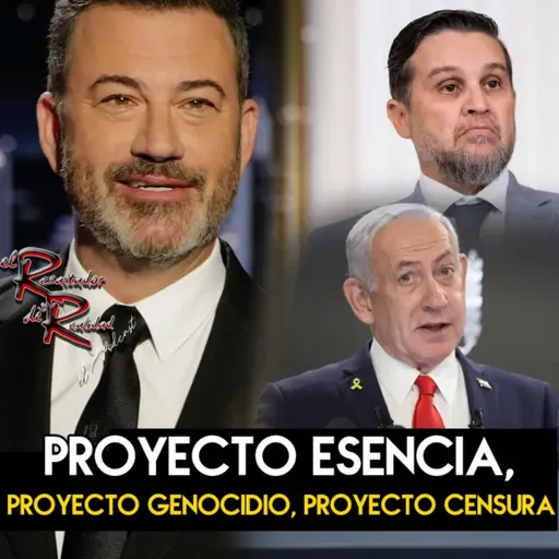 Ep. 231 Proyecto esencia, proyecto genocidio, proyecto censura