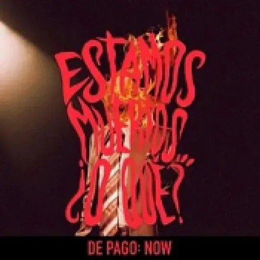 EM¿OQ? De pago: Now 004 - El Último Late Night (2023) - La primera versión