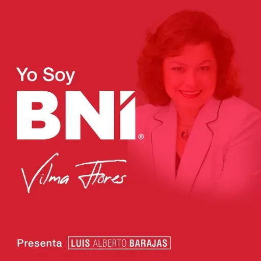 #YoSoyBNI - Vilma Flores