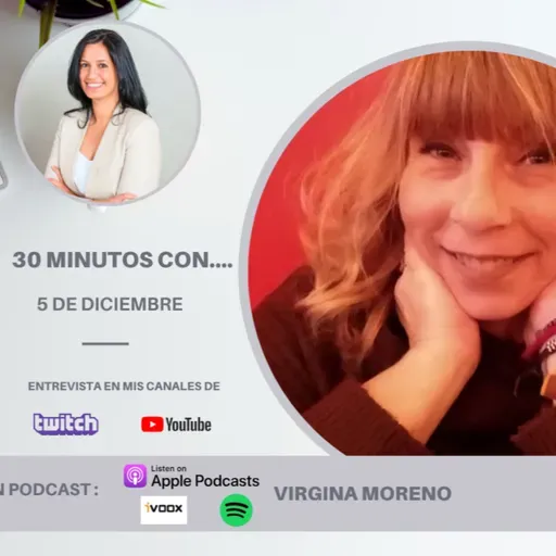 #30minutos en la administración pública con Virginia Moreno