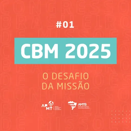 O desafio da Missão - CBM #01