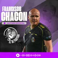 72 PACO CHACÓN | LA COMISIÓN TIENE A SUS FAVORITOS | NO SE USA EL VAR COMO SE DEBE | FINALES POLÉMICAS