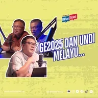 GE2025 dan undi Melayu...