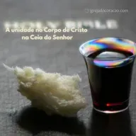 A unidade no Corpo de Cristo pela Ceia do Senhor - Celebração manhã