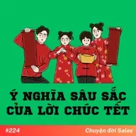 #224. Ý nghĩa sâu sắc của lời chúc Tết