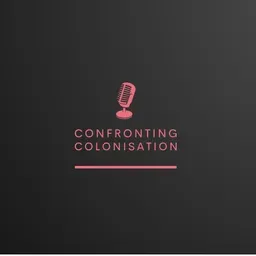 Confronting colonisation
