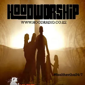 Hood Worship