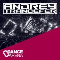 Andrey Trancefer - Dance Arena Episode 104 (January 2025) #104
