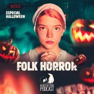 Episódio 213 - Folk Horror