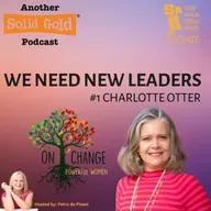 #043 We Need New Leaders | Charlotte Otter
