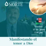 Manifestando el temor a Dios