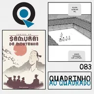 Quadrinho ao Quadrado #83 - Contos do Samurai da Montanha