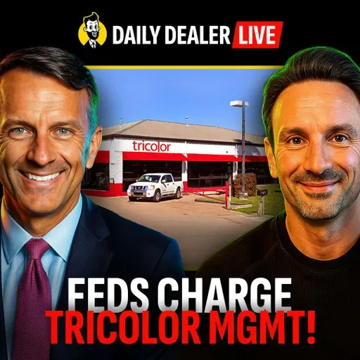 Breaud on Fixed Velocity, Podium on Customer Conv., Downing on Digital Strategy | Daily Dealer Live