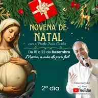 2º Dia - Novena da Natal 2025
