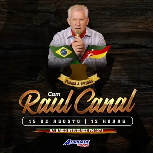 Pampa e Cerrado - Com Raul Canal