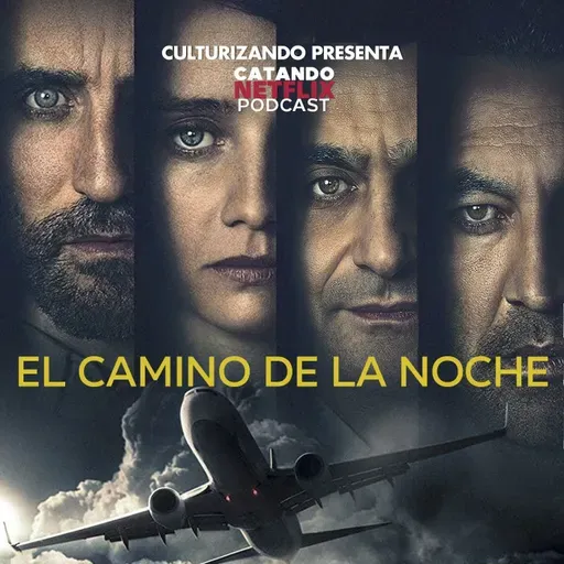 E60 • El camino de la noche (Into the Night)