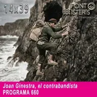Joan Ginestra, el contrabandista | Font de Misteris 14x39 (660)