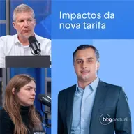 #203: Tarifa de 50% dos EUA: quais são os impactos no mercado brasileiro?