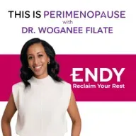 Sleep to Improve Your Healthspan with Dr. Woganee Filate: Women’s Health, Perimenopause and Menopause Journey