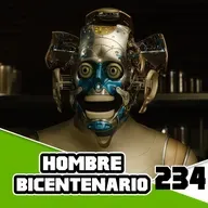 El Hombre Bicentenario Te Hace Llorar