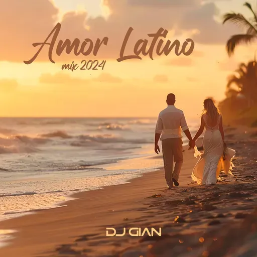 Amor Latino Mix 2024