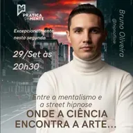 Mentalismo e Street Hipnose: Qual o Segredo por trás desses ícones com o Prof. Bruno Olivera