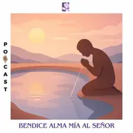 Bendice alma mía al Señor