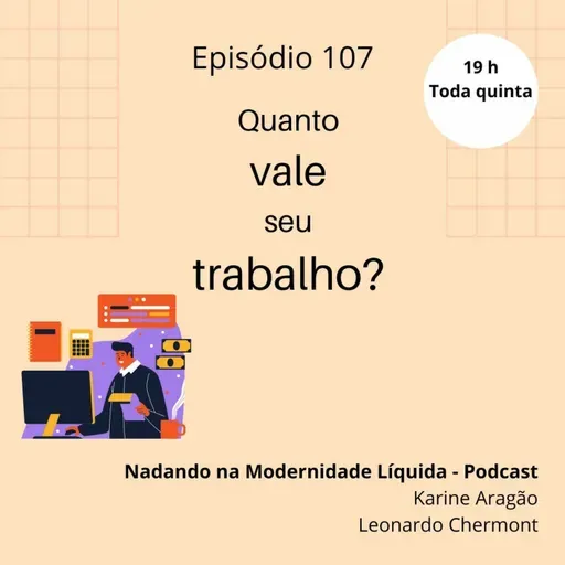 NML 107 - Quanto vale seu trabalho?
