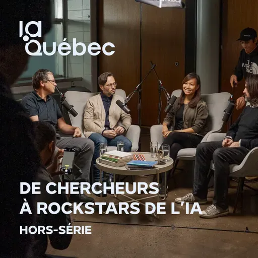 Hors-série 2 | De chercheurs à rockstars de l’IA avec Hugo Larochelle, Aaron Courville et Christian Gagné