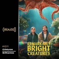 Criaturas Extraordinariamente Brilhantes