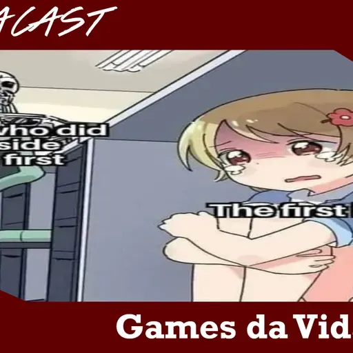 Omegacast – Episódio 117 – Games da Vida
