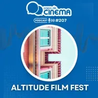 #207 :: Altitude Film Fest