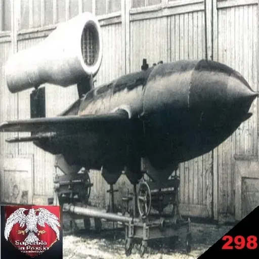 10Kh. Las V1 soviéticas. [Capítulos de Historia 298]