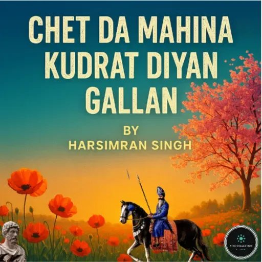 CHET DA MAHINA: KUDRAT DIYAN GALLAN | KOHINOOR JEHA | JIVAN PRAYAS | WAYMAKER2027 | A HS PRODUCTION