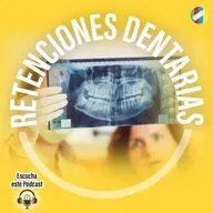 Retenciones Dentarias
