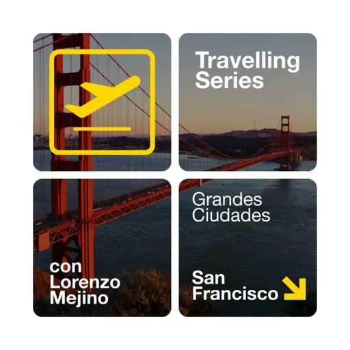 #03 San Francisco - Travelling Series: Grandes Ciudades