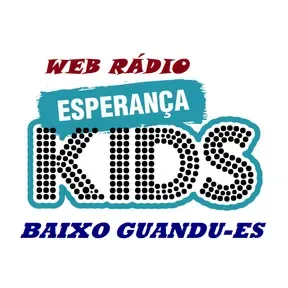 Rádio Esperança Kids - Baixo Guandu ES