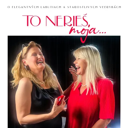 77 - NEVLASTNÉ MATKY NIE SÚ POVINNÉ MILOVAŤ CUDZIE DIEŤA TAK, AKO SVOJE | Zorka Grohoľová