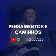 "Pensamentos e Caminhos" - Marcos Akira