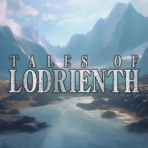 Tales of Lodrienth | Episode 34 | Money Trouble