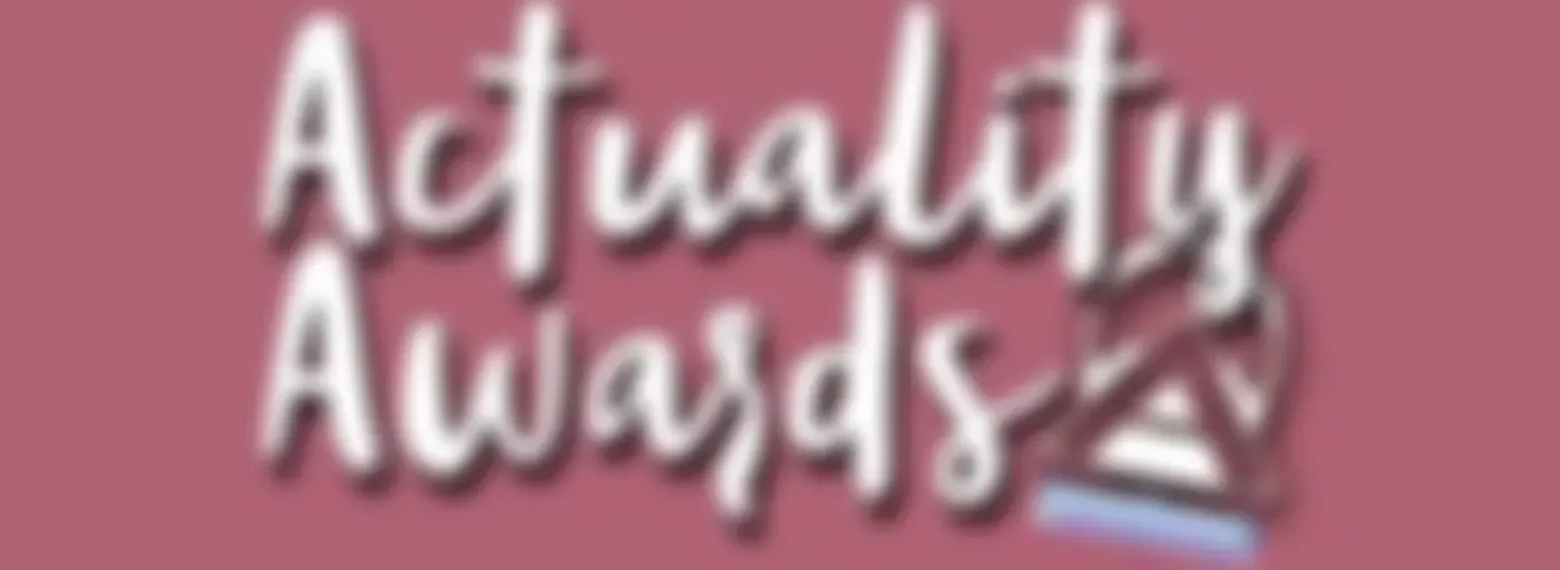 Actuality Awards
