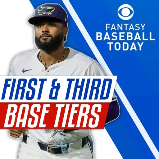2026 First Base & Third Base Tiers! Luis Robert Traded to the Mets! (1/21 Fantasy Baseball Podcast)