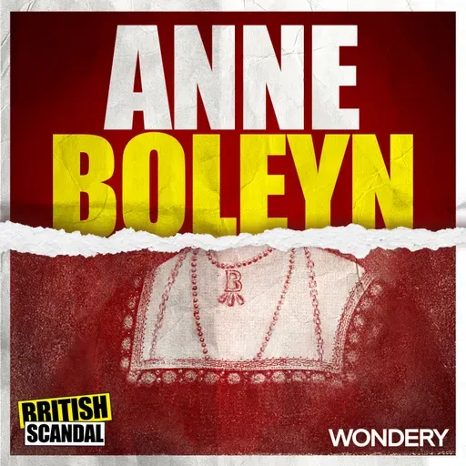 Anne Boleyn | Why Anne is Still Living Rent-Free in our Heads | 4