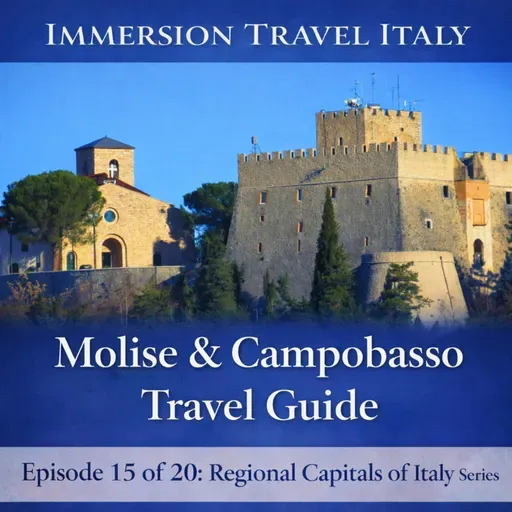 Molise & Campobasso Travel Guide including Termoli, Agnone, Procession of the Mysteries. Episode 15 of 20: Regional Capitals of Italy