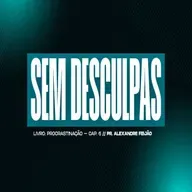 SEM DESCULPAS