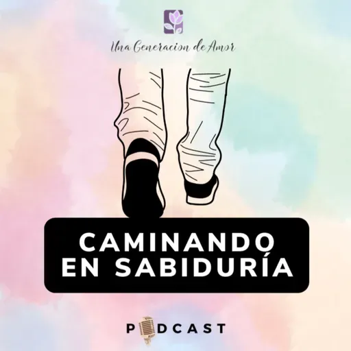 Caminando en sabiduría