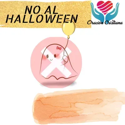 Levanta una oración en Halloween Petición #1 No al Halloween