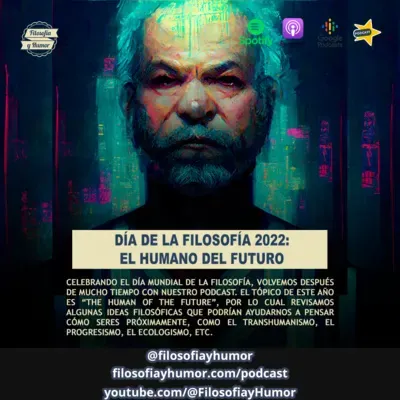 Día mundial de la filosofía 2022: El humano del futuro